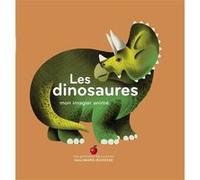 Les dinosaures Collectif (Auteur), Amélie Falière (Illustration)