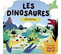 Les dinosaures Elizabeth Bailey (Illustration), Harriet Stone (Auteur)