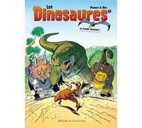 Les dinosaures en bande dessinée - Tome 1 - Bloz - Ecole Des Loisirs - broché - Document jeunesse dès 9 ans