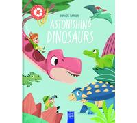 Les dinosaures extraordinaires : Explorateur junior