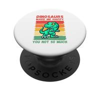 Les Dinosaures me rendent Heureuse, Pas Tant Que ça PopSockets PopGrip Adhésif