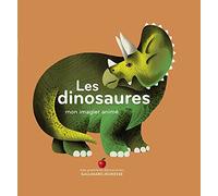 Collectif – Les dinosaures : Mon imagier animé – Dès 1 an – Cartonné
