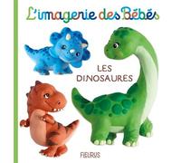 Les dinosaures - Nathalie Bélineau - Fleurus - cartonné - Album éveil dès la naissance