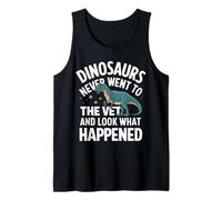Les Dinosaures ne sont jamais allés chez Le vétérinaire et Regardez ce Qui s'est passé Débardeur