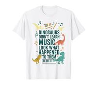 Les Dinosaures n'ont Pas appris la Musique Regardez ce Qui Leur est arrivé T-Shirt