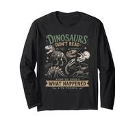 Les Dinosaures n'ont Pas lu, et Voici ce Qui est arrivé Manche Longue