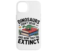 Les Dinosaures N'ont Pas Lu Ils Ont Disparu Coque pour iPhone 14 Plus