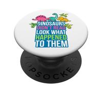 Les Dinosaures n'ont Pas lu Regardez ce Qui Leur est arrivé Enseignant PopSockets PopGrip Adhésif