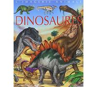 Les Dinosaures : Pour les faire connaître aux enfants