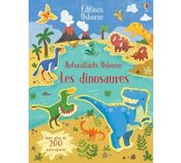 Les dinosaures - Premiers autocollants Hannah Watson (Auteur), Jordan Wray (Illustration), Keith Newell (Conception couverture ou illustration), Véronique Duran (Traduction)