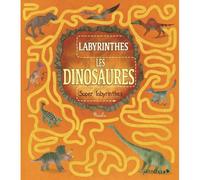 Les Dinosaures - Super Labyrinthes