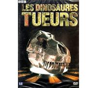 Les Dinosaures Tueurs