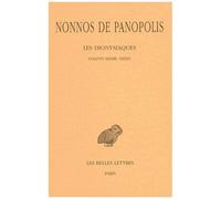 Les Dionysiaques - Tome 11, Chants Xxxiii-Xxxiv