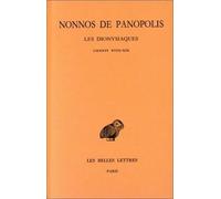 Les Dionysiaques, tome 7 : Chants 18-19 (édition bilingue français/grec)