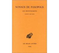 Les Dionysiaques. Tome IX : Chants XXV-XXIX