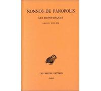 Les Dionysiaques, tome 7 : Chants 18-19 (édition bilingue français/grec)