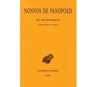 Les Dionysiaques. Tome XII : Chants XXXV et XXXVI