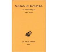 Les Dionysiaques. Tome XIII : Chant XXXVII