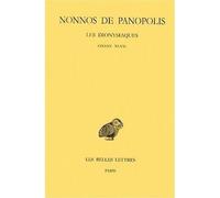Les Dionysiaques. Tome XVII : Chant XLVII - Nonnos De Panopolis - Belles Lettres - broché - Livre