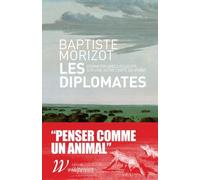 Les Diplomates - Cohabiter Avec Les Loups Sur Une Autre Carte Du Vivant