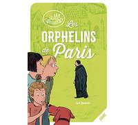 Les disciples invisibles – Tome 1 : Les Orphelins de Paris – MAM-E