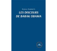Les discours de Barak Obama - Achille Albonetti - Europa Edizioni - broché - Biographie