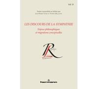 Les discours de la sympathie, Volume 2 Enjeux philosophiques et migrations conceptuelles - Jean-Pierre Cléro - Hermann - broché - Essai