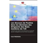 Les discours de Poutine dans les décisions des dirigeants des États membres de l'UE