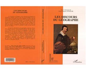 Les discours du géographe - J.F. Staszak - L'harmattan - broché - Livre