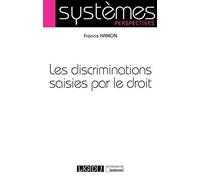 Les Discriminations saisies par le droit