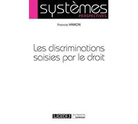 Les discriminations saisies par le droit - Francis Hamon - Lgdj - broché - Etude