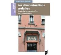 Les discriminations scolaires Fabrice Dhume-Sonzogni (Auteur)