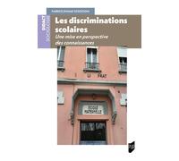 Les discriminations scolaires Une mise en perspective des connaissances - Fabrice Dhume-Sonzogni - Presses Universitaires Rennes - broché - Essai