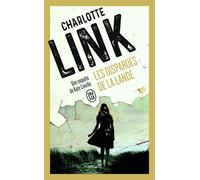 Les disparues de la Lande - Charlotte Link - J'ai Lu - Poche - Roman