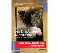 Les Disparues de Nellie Bly - Gagnant Femme Actuelle 2024 Isadora Avril (Auteur), Samuel Avril (Auteur)