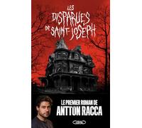 Les Disparues de Saint-Joseph - le premier thriller d'Antton Racca, le conteur aux millions d'abonnés