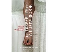 Les disparues de Willowbrook Ellen Marie Wiseman (Auteur)