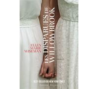 Les disparues de Willowbrook - Ellen Marie Wiseman - Faubourg Marigny - broché - Roman