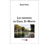 Les Disparues Du Canal St-Martin