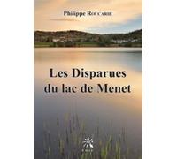 Les Disparues Du Lac De Menet
