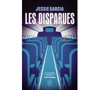 Les disparues - Jessie Garcia - J'ai Lu - Poche - Roman