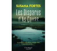 Les disparus d'As Covas - Susana Fortes - Archipel Eds De L' - broché - Roman