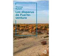 Les disparus de Fuerteventura Thomas Rydahl (Auteur), Catherine Renaud (Traduction)