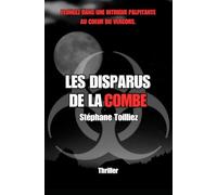 Les disparus de la Combe
