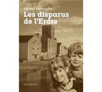 Les Disparus de l'Erdre Michel Hervoche (Auteur)