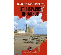 Les Disparus de Tatihou - Nadine Mousselet - Pocket - Poche - Roman