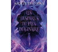 Les Disparus du Pays imaginaire (broché)