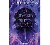 Les Disparus du Pays imaginaire (broché)