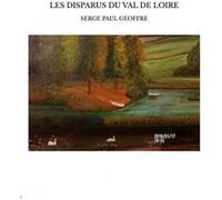 Les Disparus Du Val De Loire