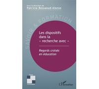 Les Dispositifs Dans La "Recherche Avec - Regards Croisés En Éducation